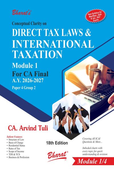 Conceptual Clarity on Direct Tax Laws & International Taxation: Module 1 | CA Final Group 2 Paper 4 | A.Y. 2026-2027